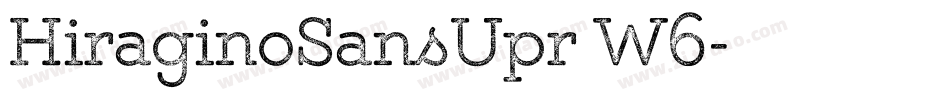 HiraginoSansUpr W6字体转换